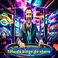 foto do bingo do choro